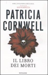 Il libro dei morti - Patricia Cornwell